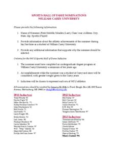 SPORTS HALL OF FAME NOMINATIONS WILLIAM CAREY UNIVERSITY Please provide the following information.