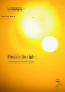 1  Passion for Light Pressemappe der Zumtobel Group AG  Inhalt