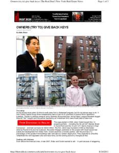 Owners (try to) give back keys | The Real Deal | New York Real Estate News  Page 1 of 3 OWNERS (TRY TO) GIVE BACK KEYS August 01, [removed]:00AM