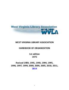 WEST VIRGINIA LIBRARY ASSOCIATION