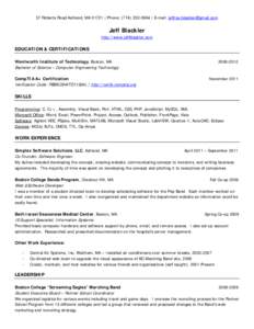 57 Roberts Road Ashland, MA 01721 | Phone: ([removed] | E-mail: [removed]  Jeff Blackler http://www.jeffblackler.com  EDUCATION & CERTIFICATIONS