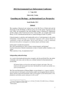 International law / Laws of war / Culture / War crimes / International Committee of the Blue Shield / Cultural heritage / Cultural property / Hague Convention for the Protection of Cultural Property in the Event of Armed Conflict / International Criminal Court / Law / International relations / International criminal law