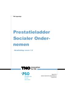 TNO rapportage  Prestatieladder Socialer Ondernemen Handleiding versie 1.6