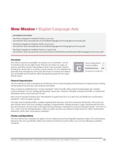 New Mexico • English Language Arts DOCUMENTS REVIEWED New Mexico Language Arts Standards, Grades K-4. June[removed]Accessed from: http://www.ped.state.nm.us/standards/Language%20Arts/Language%20Arts%20K-4.pdf New Mex