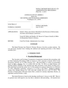 INITIAL DECISION RELEASE NO. 638 ADMINISTRATIVE PROCEEDING FILE NO[removed]UNITED STATES OF AMERICA Before the SECURITIES AND EXCHANGE COMMISSION