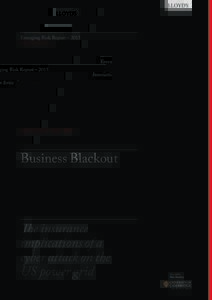Emerging Risk Report – 2015 Innovation Series SOCIETY & SECURITY  Business Blackout