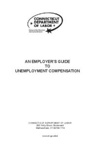 AN EMPLOYER’S GUIDE TO UNEMPLOYMENT COMPENSATION 