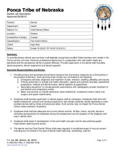 Ponca Tribe of Nebraska Dentist Job Description ApprovedPosition:  Dentist