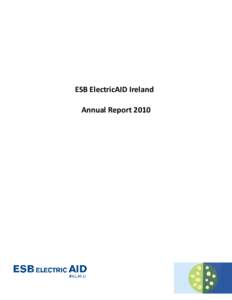 ESB ElectricAID Ireland Annual Report 2010 Contents Page