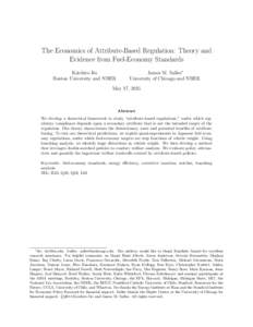 The Economics of Attribute-Based Regulation: Theory and Evidence from Fuel-Economy Standards Koichiro Ito Boston University and NBER  James M. Sallee∗