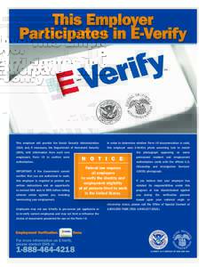 Immigration to the United States / E-Verify / I-9 / Government / Immigration / United States / United States Citizenship and Immigration Services / United States Department of Homeland Security / Labor certification / Basic Pilot Program / Employment authorization document