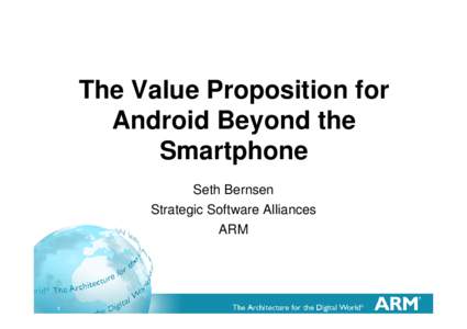 Microsoft PowerPoint - InnoAsia ARM Android Valu Prop - Seth Bernsen.pptx