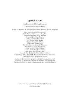 gnuplot 4.6 An Interactive Plotting Program Thomas Williams & Colin Kelley