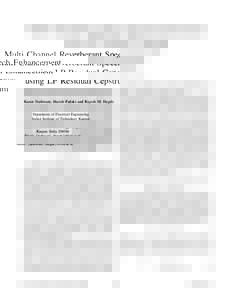 Multi Channel Reverberant Speech Enhancement using LP Residual Cepstrum