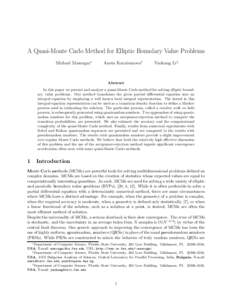 A Quasi-Monte Carlo Method for Elliptic Boundary Value Problems Michael Mascagni∗ Aneta Karaivanova†  Yaohang Li‡