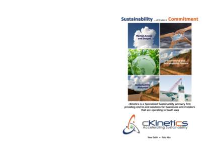 cKinetics Industry Initiatives  Sustainability Outlook: An initiative incubated by cKinetics, Sustainability Outlook is a leading market access, insight and collaboration platform tracking actions related