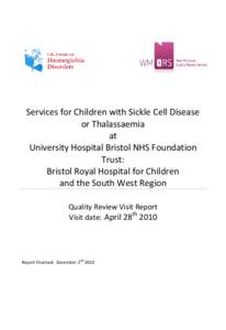 Services for Children with Sickle Cell Disease or Thalassaemia at University Hospital Bristol NHS Foundation Trust: Bristol Royal Hospital for Children