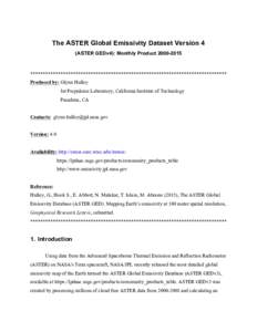 The ASTER Global Emissivity Dataset Version 4 (ASTER GEDv4): Monthly Product ****************************************************************************** Produced by: Glynn Hulley Jet Propulsion Laboratory, C