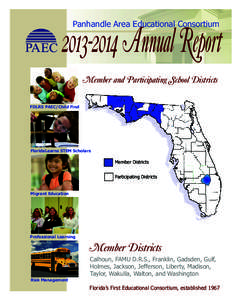 Panhandle Area Educational ConsortiumAnnual Report Member and Participating School Districts FDLRS PAEC/Child Find
