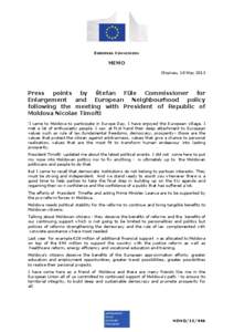 EUROPEAN COMMISSION  MEMO Chișinau, 18 May[removed]Press points by Štefan Füle Commissioner for