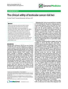 Kratz et al. Genome Medicine 2011, 3:1 http://genomemedicine.com/contentCO M M E N TA R Y  The clinical utility of testicular cancer risk loci