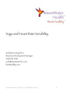 Yoga and Heart Rate Variability  Radostina Stoycheva Business Development Manager 