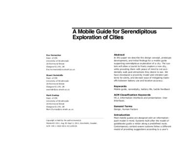 A Mobile Guide for Serendipitous Exploration of Cities Eva Hornecker Abstract