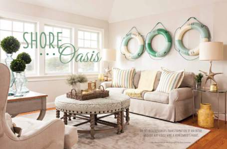 SHORE Oasis AN INTERIOR DESIGNER’S TRANSFORMATION OF AN ENTIRE WAQUOIT BAY HOUSE WINS A HOMEOWNER’S HEART. 16 | Cape Co d HOM E