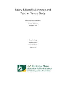 Salary & Benefits Schedule and Teacher Tenure Study Literature Review and Methods Technical Addendum December, 2015