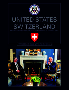 United States Switzerland, Economic and Business Guide 2014, Interview Felix Addor