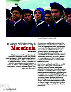 The first SEEU students graduated in[removed]Building a New University in Macedonia