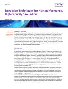 White Paper  Extraction Techniques for High-performance, High-capacity Simulation September 2009