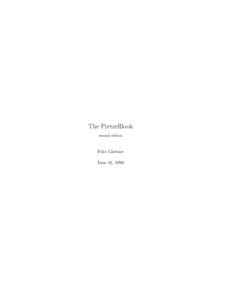The PretzelBook second edition Felix G¨artner June 11, 1998