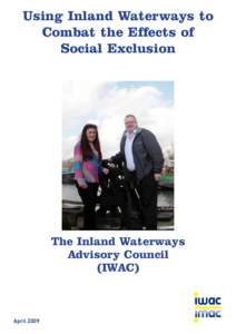 Using Inland Waterways to Combat the Effects of Social Exclusion The Inland Waterways Advisory Council