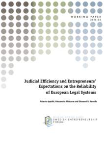 WORKI N G  PAP ER 2 015 : 3 5  Judicial Efficiency and Entrepreneurs’