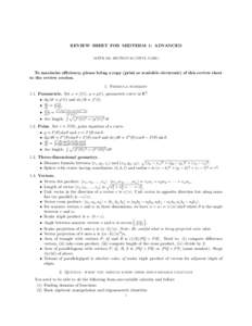 REVIEW SHEET FOR MIDTERM 1: ADVANCED MATH 195, SECTION 59 (VIPUL NAIK) To maximize efficiency, please bring a copy (print or readable electronic) of this review sheet to the review session. 1. Formula summary