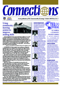 10 th  ANNIVERSARY A news publication of The Commonwealth of Learning  October 1999 Vol. 4, No. 3