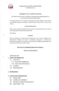Corporación Universitaria Rafael Núñez NitACUERDO Nº 14 DE AGOSTO 24 DE 2015 Por medio del cual se crea la Política de Comunicaciones Corporación
