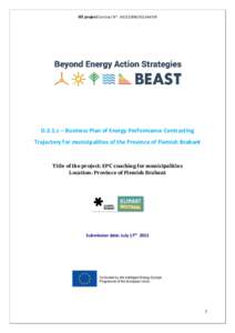 IEE project Contract N°: IEESI2D.3.1.c – Business Plan of Energy Performance Contracting Trajectory for municipalities of the Province of Flemish Brabant  Title of the project: EPC coaching for munici