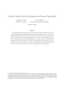 Limited Capital Market Participation and Human Capital Risk∗ Jonathan B. Berk Stanford University Johan Walden University of California, Berkeley