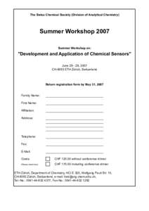 The Swiss Chemical Society (Division of Analytical Chemistry)  Summer Workshop 2007 Summer Workshop on:  