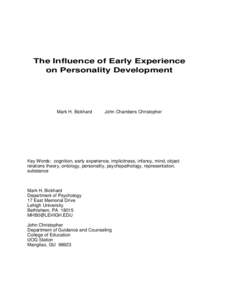 The Influence of Early Experience on Personality Development Mark H. Bickhard  John Chambers Christopher