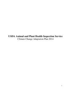 USDA Animal and Plant Health Inspection Service Climate Change Adaptation Plan  Animal and Plant Health Inspection Service