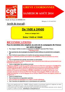 GREVE COORDONNEE SAMEDI 30 AOÛT 2014 Escale Air France de BORDEAUX Mérignac, le 18 AoûtArrêt de travail :