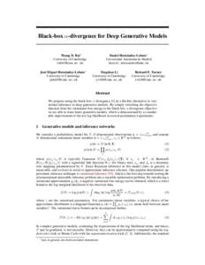Black-box α-divergence for Deep Generative Models  Thang D. Bui∗ University of Cambridge  José Miguel Hernández-Lobato∗