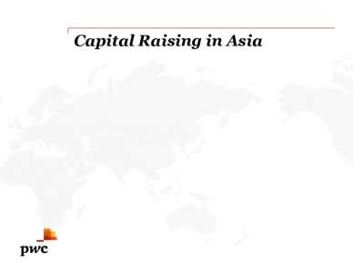 Capital Raising in Asia  Introductions Geoffrey Tang Director