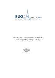 New appliances and systems for Wobbe Index measuring and regulating in industry Main author Rémy CORDIER Gaz de France