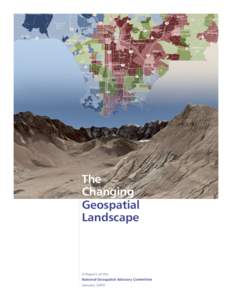 The Changing Geospatial Landscape  A Report of the