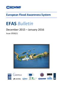 European Flood Awareness System  EFAS Bulletin December 2015 – January 2016 Issue)