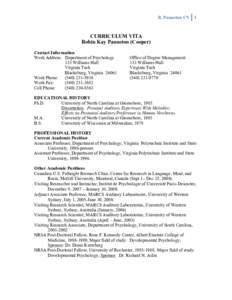 R. Panneton CV 1  CURRICULUM VITA Robin Kay Panneton (Cooper) Contact Information Work Address: Department of Psychology